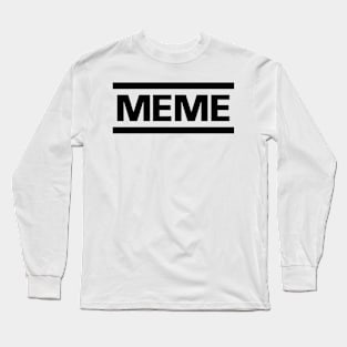 MEME White Long Sleeve T-Shirt